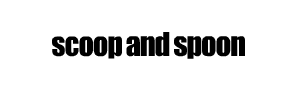 scoop and spoon